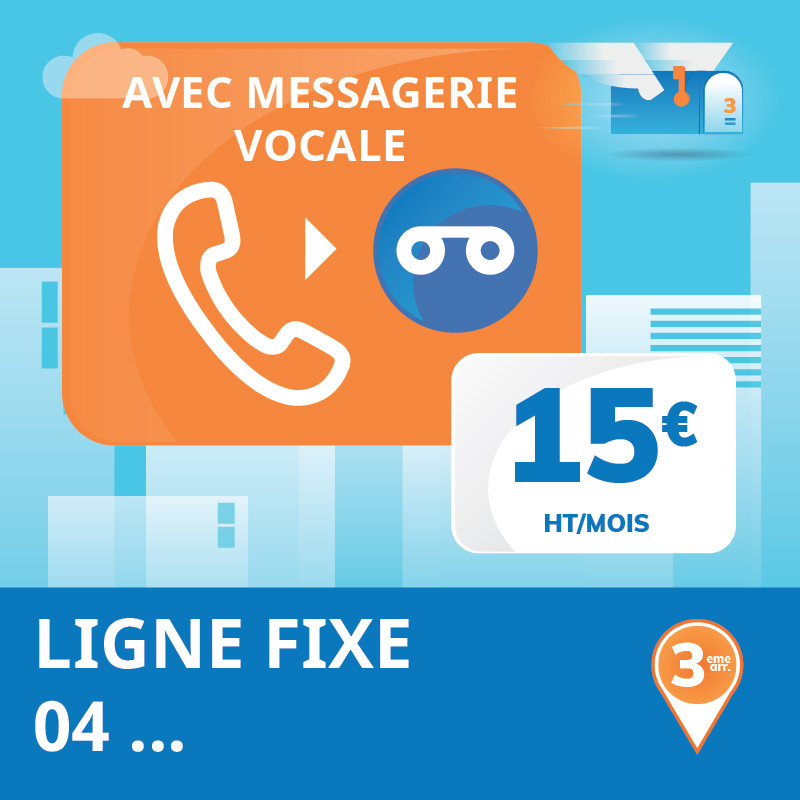 Attribution d'une ligne fixe en 04 avec messagerie vocale (1 mois)